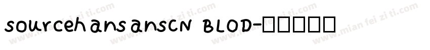 sourcehansansCN BLOD字体转换
